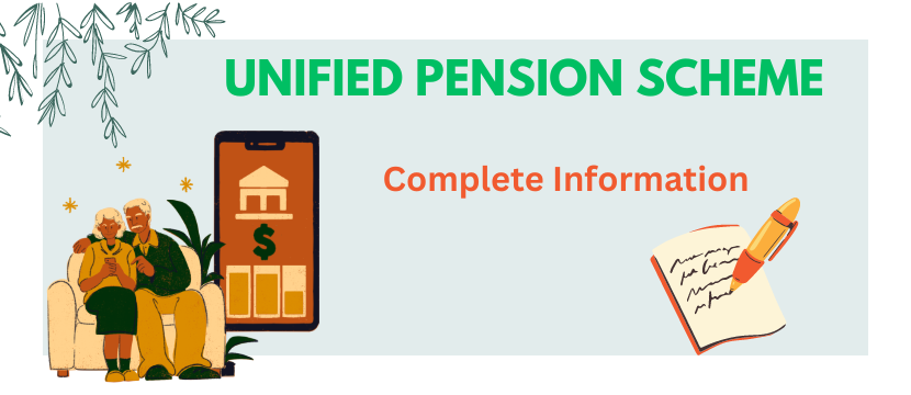 UNIFIED-PENSION-SCHEME-COMPLETE-INFORMATION